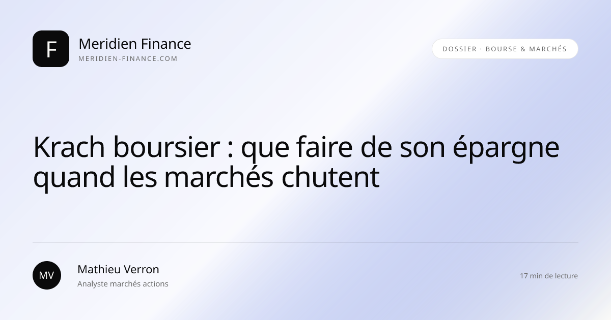 Krach boursier : que faire de son épargne quand les marchés chutent
